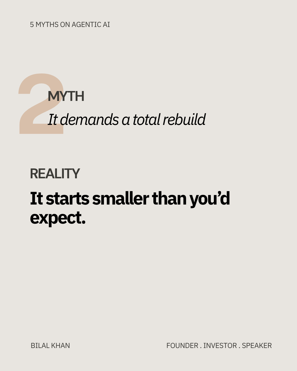 5 of the Most Damaging Myths on Agentic AI