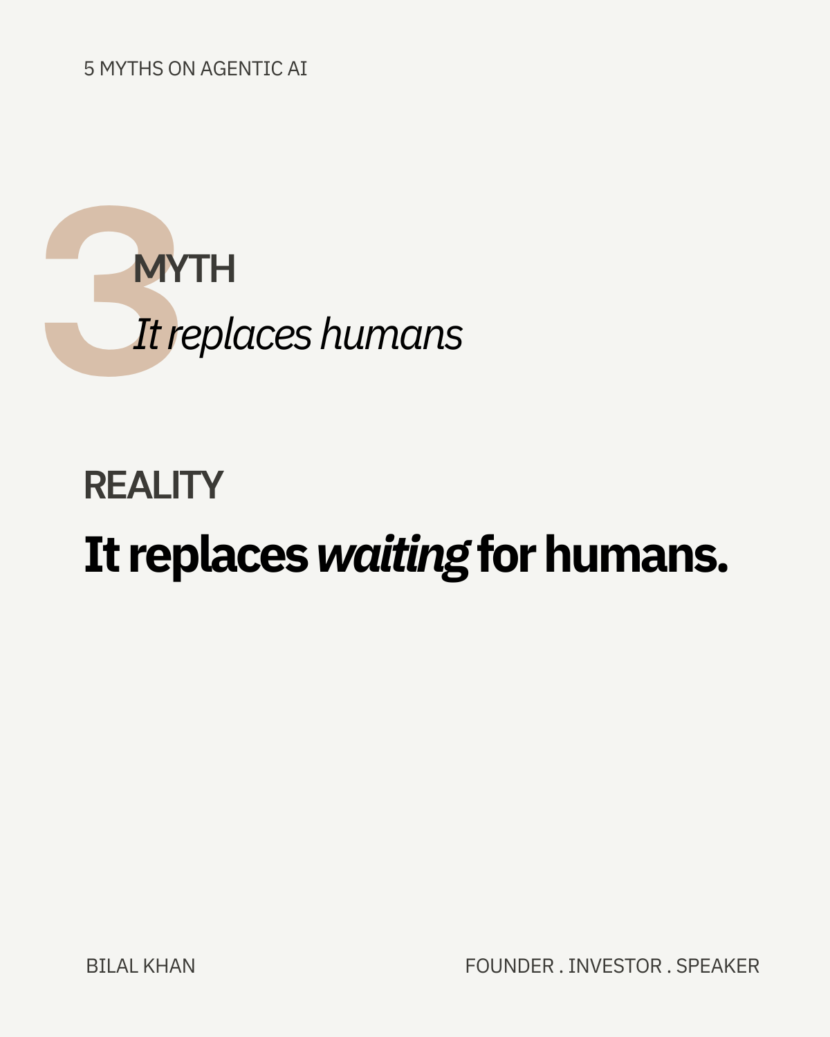 5 of the Most Damaging Myths on Agentic AI